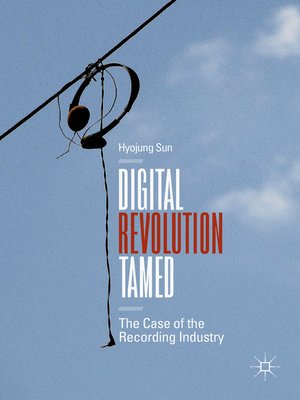 cover image of Digital Revolution Tamed
